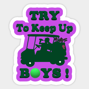 Try to Keep Up Boys Sticker